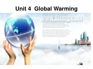 Unit 4 Global Warming