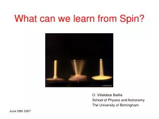 What can we learn from Spin?