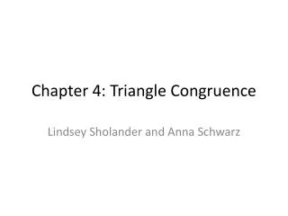 Chapter 4: Triangle Congruence