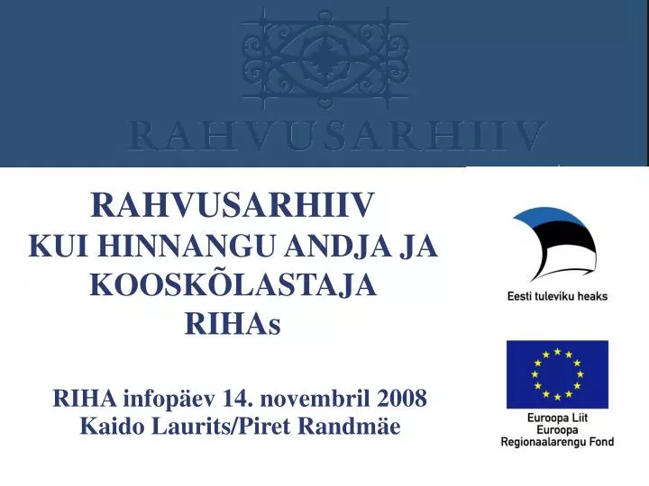 riha infop ev 14 novembril 2008 kaido laurits piret randm e