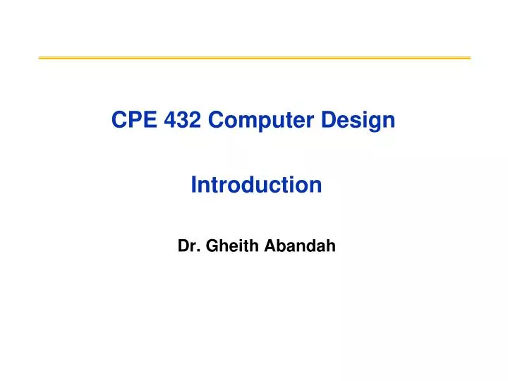 cpe 432 computer design introduction