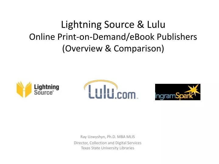 lightning source lulu online print on demand ebook publishers overview comparison