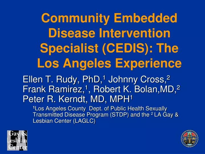 community embedded disease intervention specialist cedis the los angeles experience