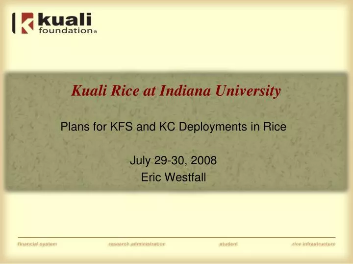 kuali rice at indiana university