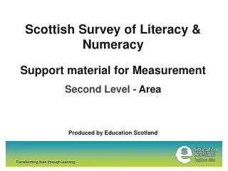 Scottish Survey of Literacy &amp; Numeracy