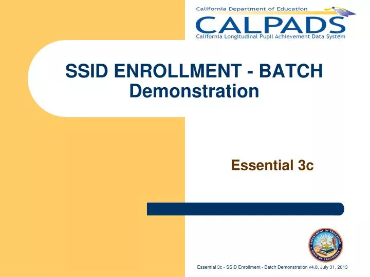 ssid enrollment batch demonstration