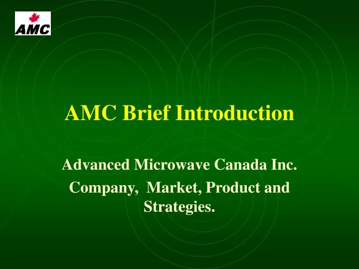 amc brief introduction