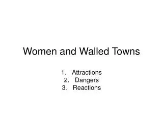 Women and Walled Towns