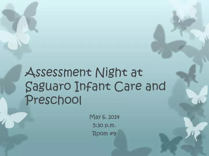 assessment night at saguaro infant care and preschool