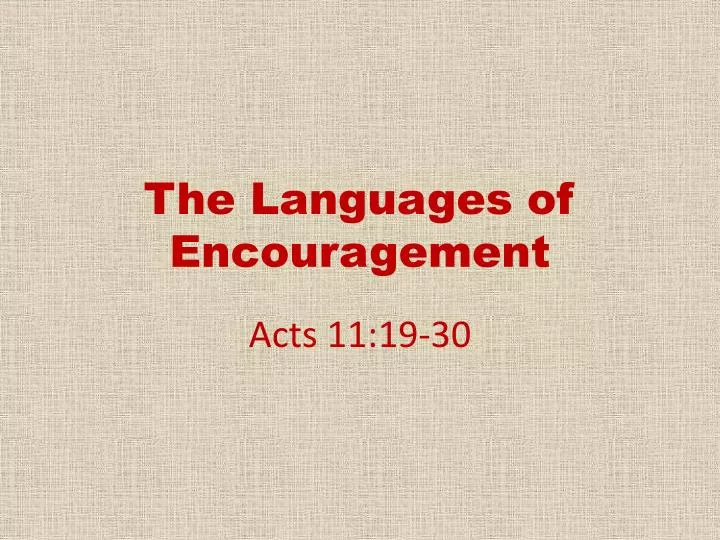 the languages of encouragement