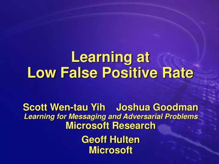 learning at low false positive rate
