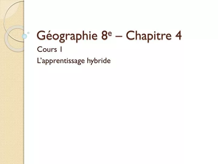 g ographie 8 e chapitre 4