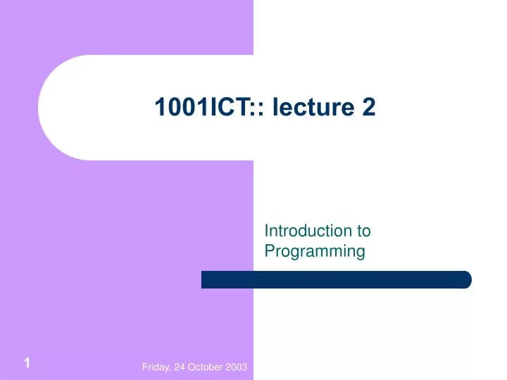 1001ict lecture 2