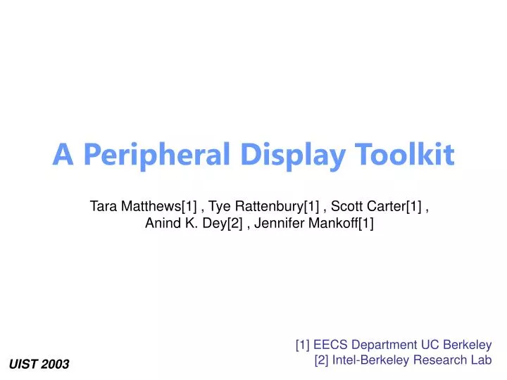 a peripheral display toolkit