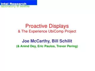 Proactive Displays &amp; The Experience UbiComp Project