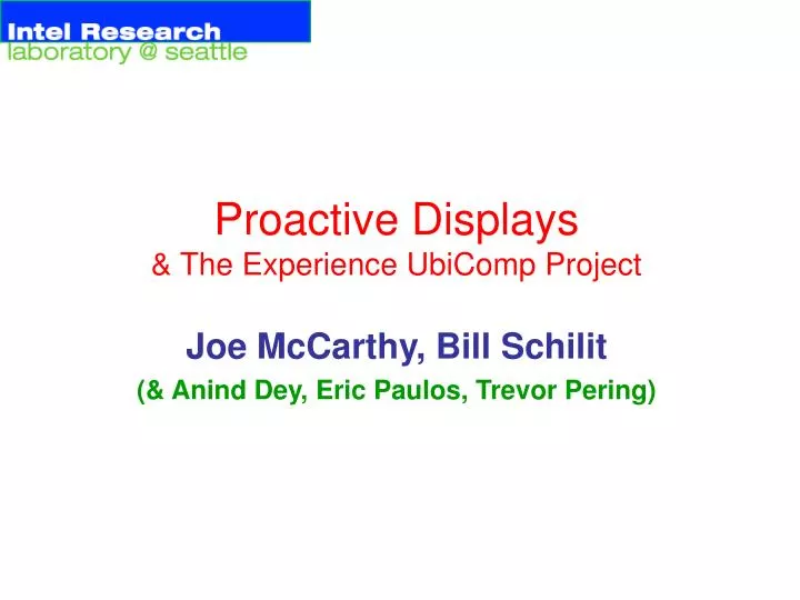 proactive displays the experience ubicomp project
