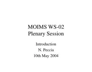 MOIMS WS-02 Plenary Session