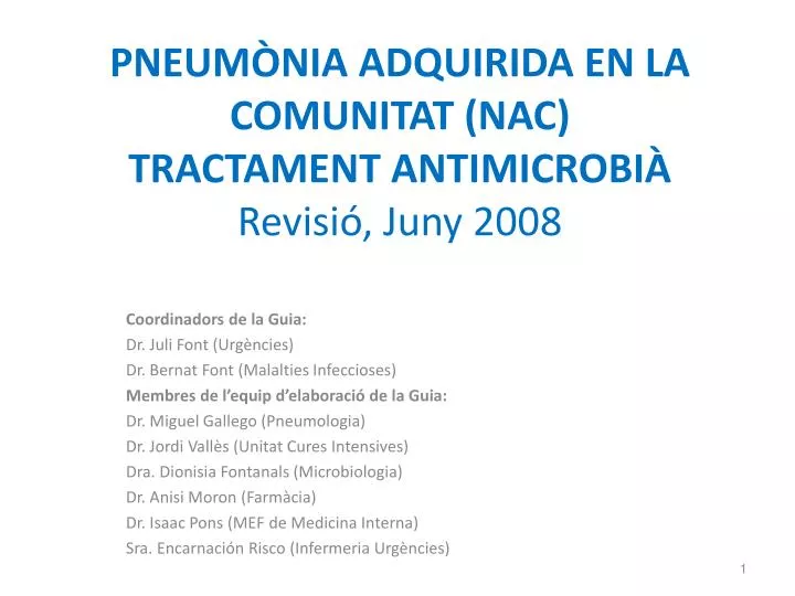 pneum nia adquirida en la comunitat nac tractament antimicrobi revisi juny 2008