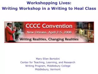 Workshopping Lives: Writing Workshop in a Writing to Heal Class