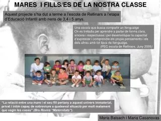 MARES I FILLS/ES DE LA NOSTRA CLASSE