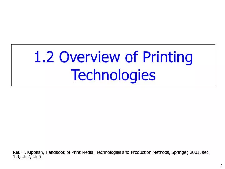 1 2 overview of printing technologies