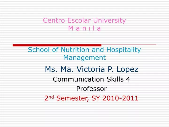 centro escolar university m a n i l a school of nutrition and hospitality management