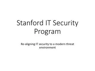 Stanford IT Security Program