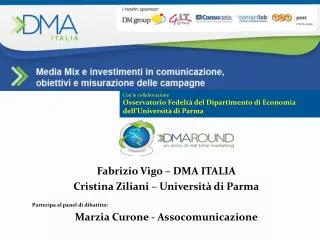 Con la collaborazione Osservatorio Fedeltà del Dipartimento di Economia dell’Università di Parma