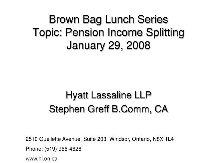 brown bag lunch series topic pension income splitting january 29 2008