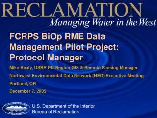 FCRPS BiOp RME Data Management Pilot Project: Protocol Manager