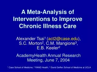 A Meta-Analysis of Interventions to Improve Chronic Illness Care