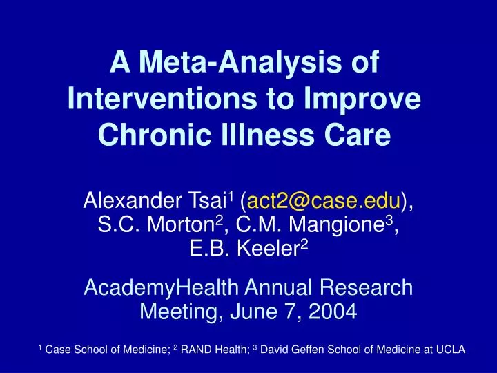 a meta analysis of interventions to improve chronic illness care