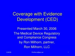 Coverage with Evidence Development (CED)