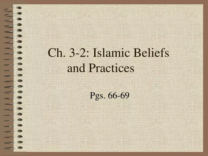 ch 3 2 islamic beliefs and practices