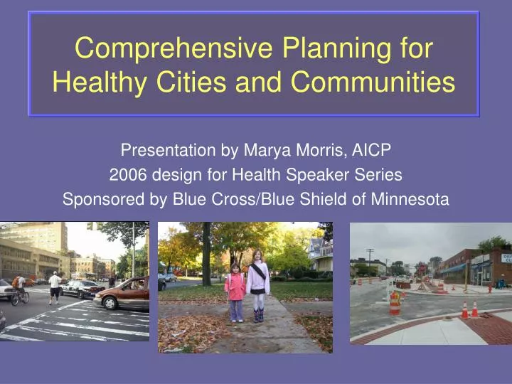 comprehensive planning for healthy cities and communities