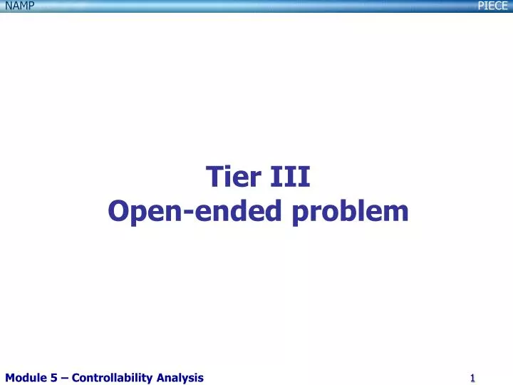 tier iii open ended problem