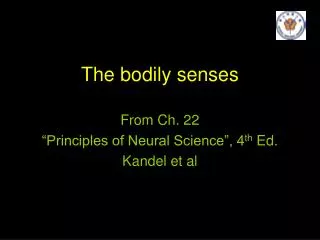 The bodily senses