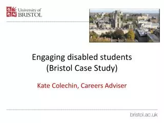 Engaging disabled students (Bristol Case Study)