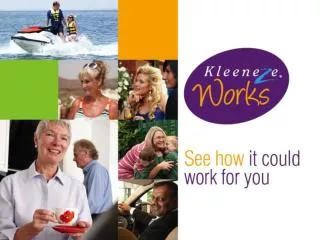 Kleeneze works to give you what you want from life