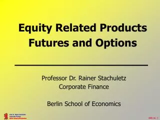 Equity Related Products Futures and Options