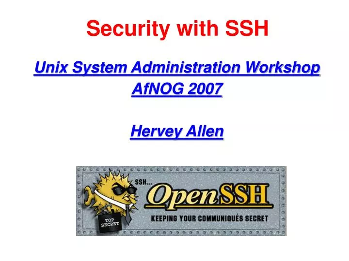 unix system administration workshop afnog 2007 hervey allen