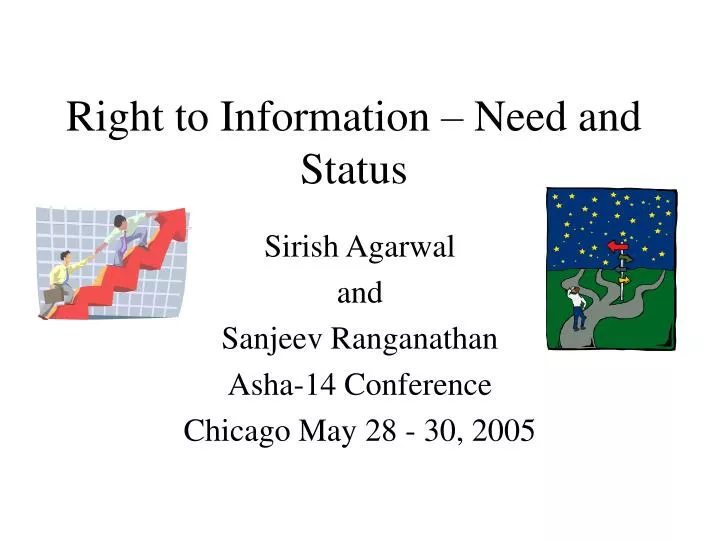 right to information need and status