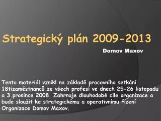 Strategický plán 2009-2013