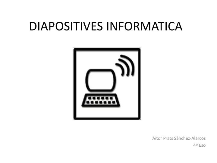 diapositives informatica