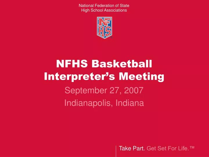 nfhs basketball interpreter s meeting