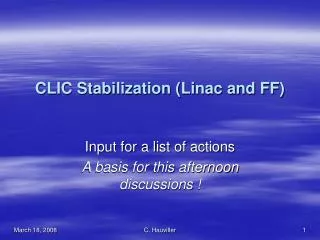 CLIC Stabilization (Linac and FF)