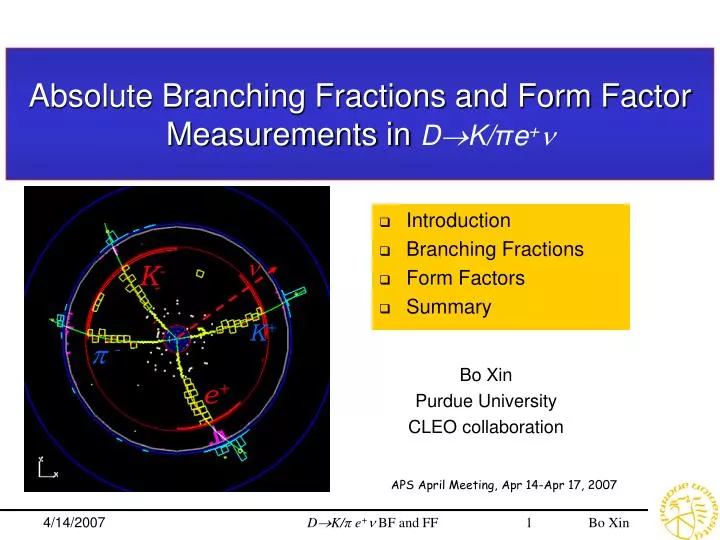absolute branching fractions and form factor measurements in d k e