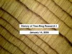 The Evolution of Tree-Ring Research: Key Discoveries and Contributors - slide 1