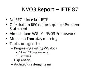 NVO3 Report – IETF 87