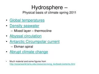 Hydrosphere – Physical basis of climate spring 2011